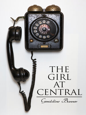 cover image of The Girl at Central